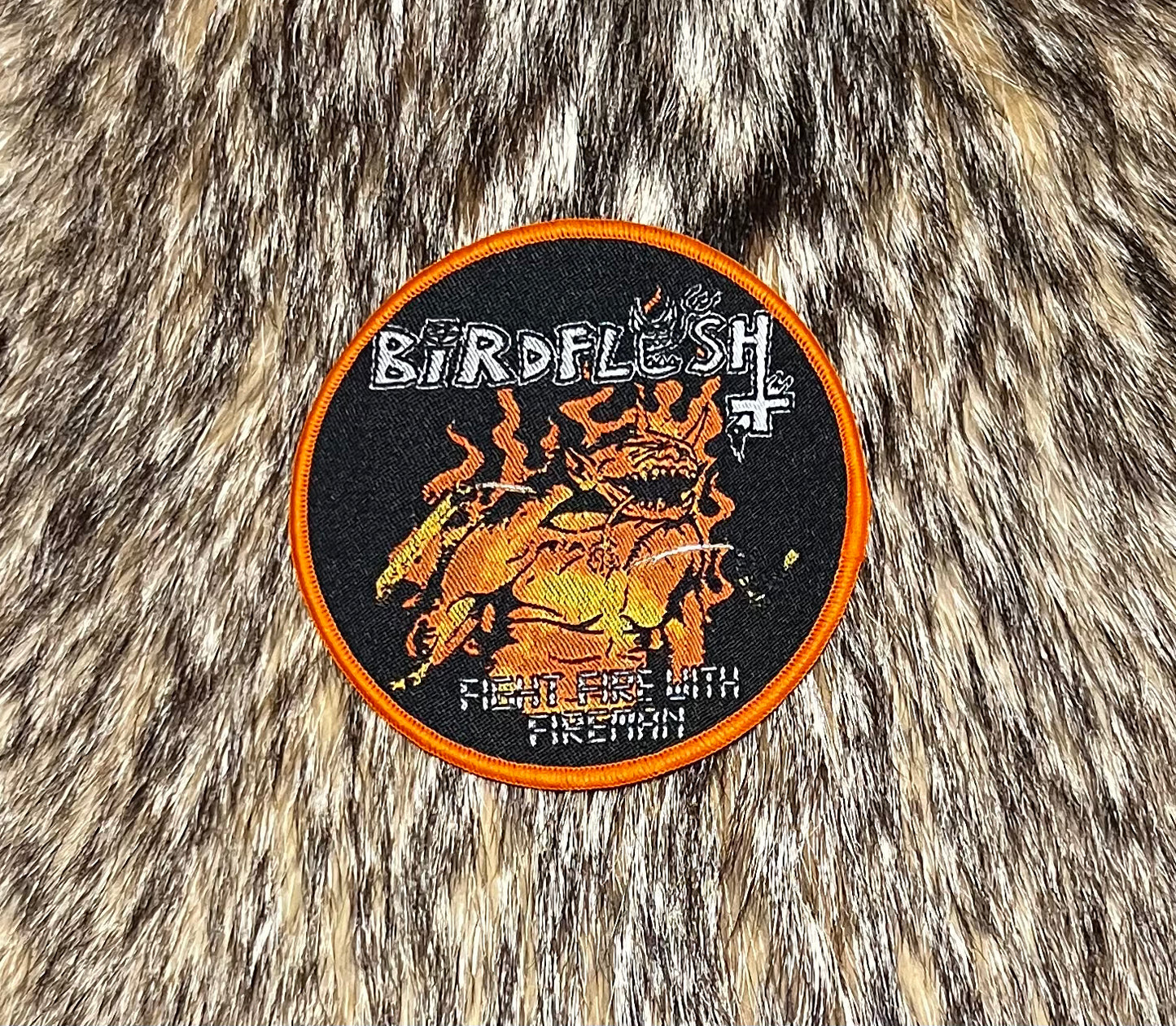 Birdflesh - Fight Fire With Fire Circular Patch