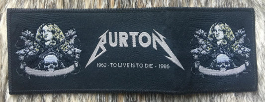 Metallica - Cliff Burton To Live is to Die Black Border Strip Patch