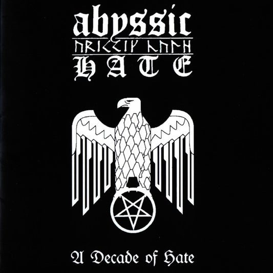 Abyssic Hate	- A Decade of Hate	Digipak CD
