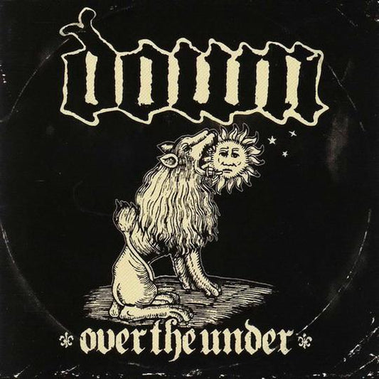 Down - Over the Under CD