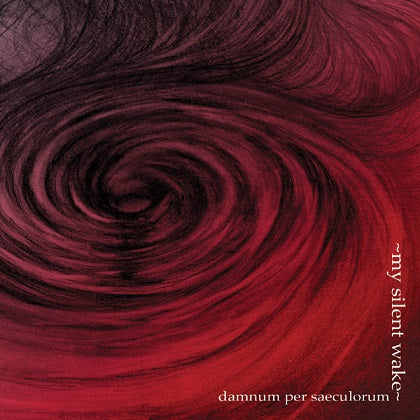 My Silent Wake - Damnum Per Saeculorum CD