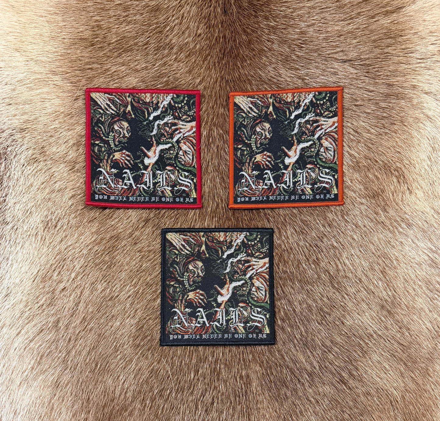 Nails - You Will Never Be One Of Us Patch