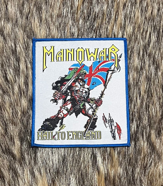 Manowar - Hail To England Patch