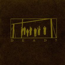 Dead? - Dead? CD