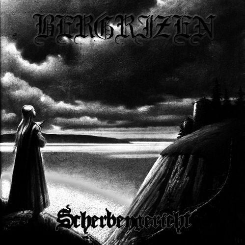 Bergrizen - Scherbengericht CD