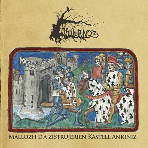 Hanternoz - Mallozh d'ar zistrujerien Kastell Ankiniz CD