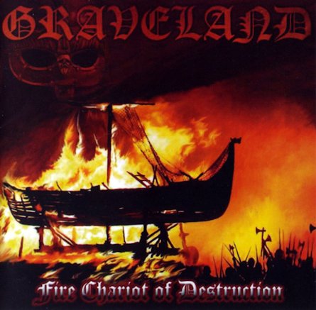 Graveland - Fire Chariot of Destruction CD