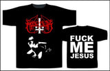 Marduk - Fuck Me Jesus Short Sleeved T-shirt