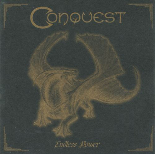 Conquest	- Endless Power CD